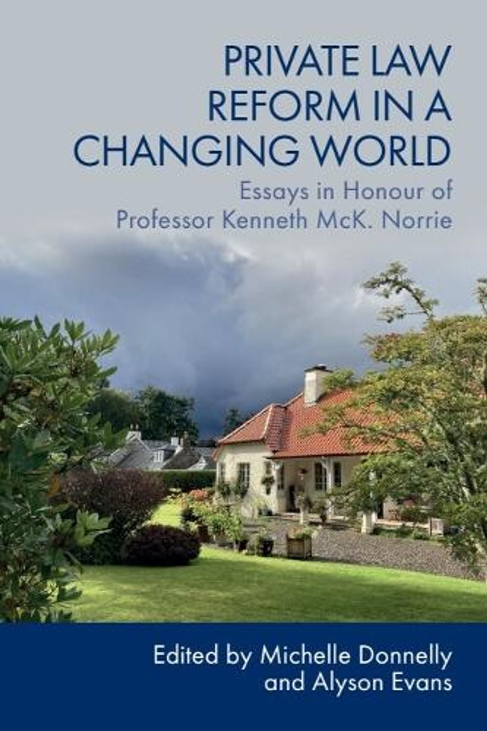 Private Law Reform in a Changing World by Michelle Donnelly - ISBN: 9781399556446