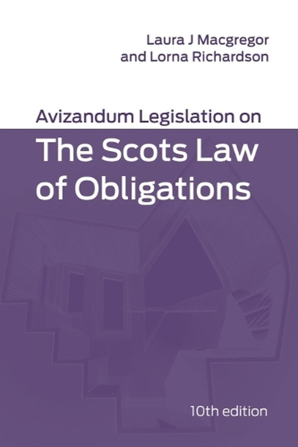 Avizandum Legislation on the Scots Law of Obligations, 9781399557436