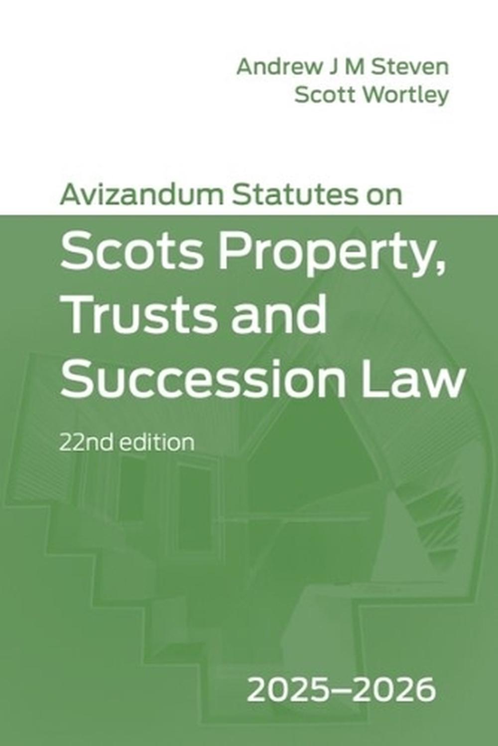 Avizandum Statutes on Scots Property, Trusts and Succession Law, 9781399557733