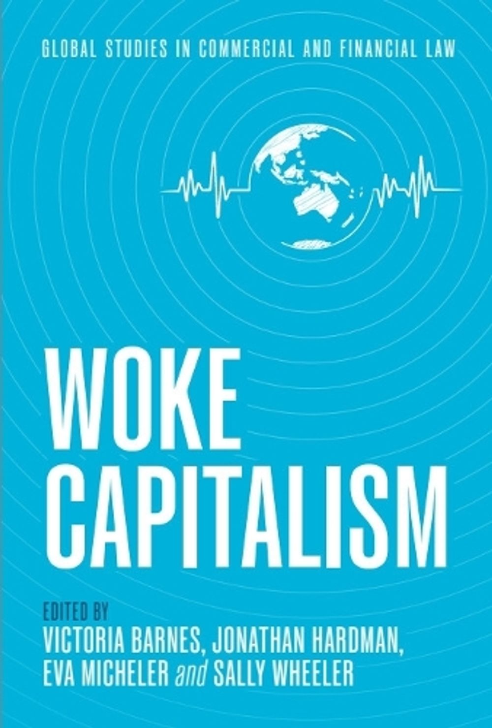 Woke Capitalism by Victoria Barnes - ISBN: 9781399564557