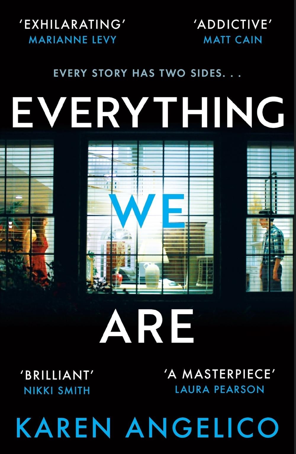 Everything We Are by Karen Angelico - ISBN: 9781399600347