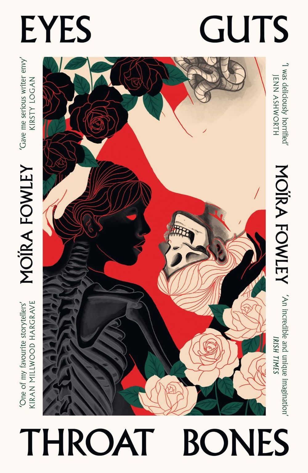 Eyes Guts Throat Bones by Moïra Fowley - ISBN: 9781399600521