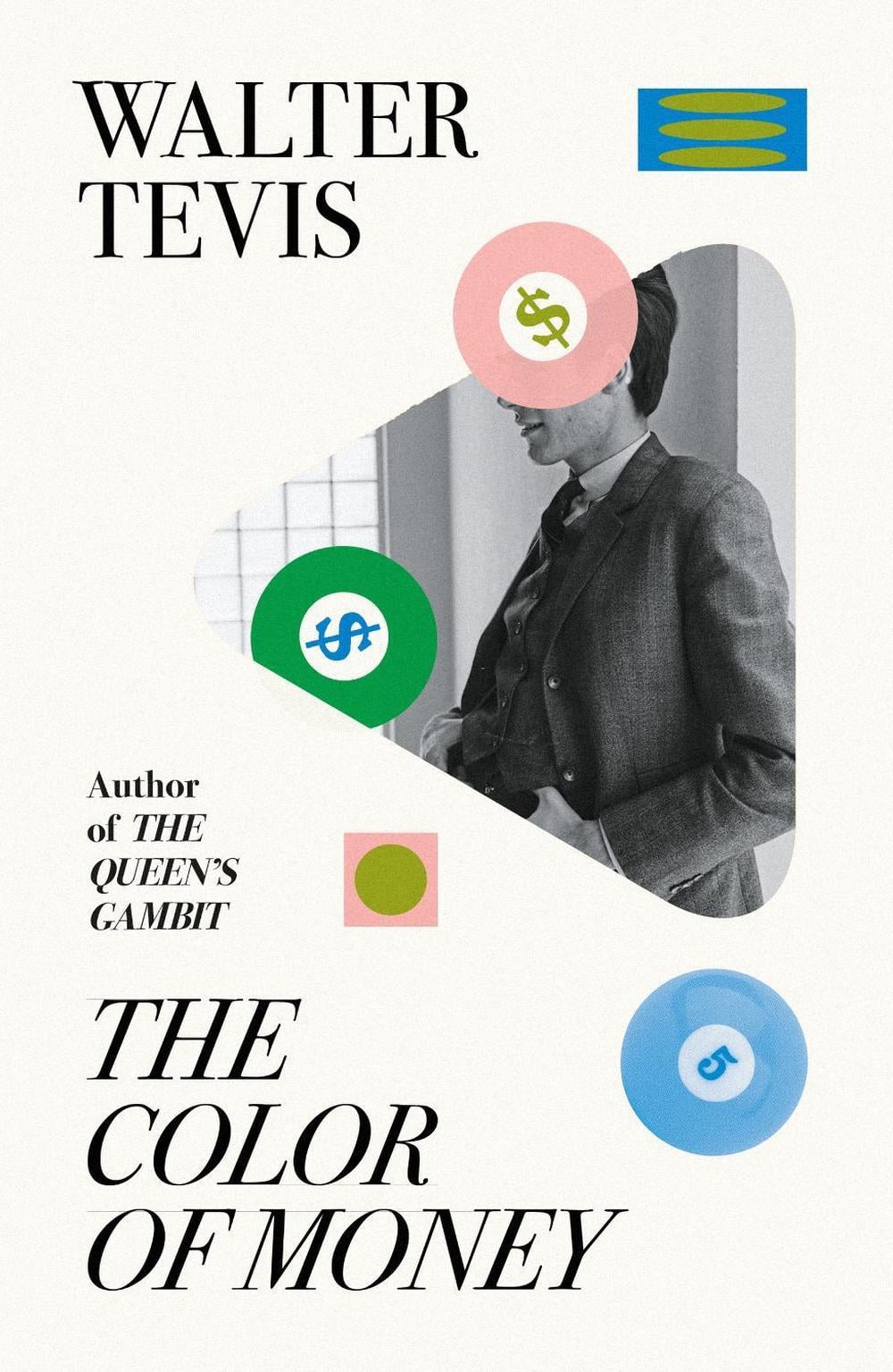 The Color of Money by Walter Tevis - ISBN: 9781399601498