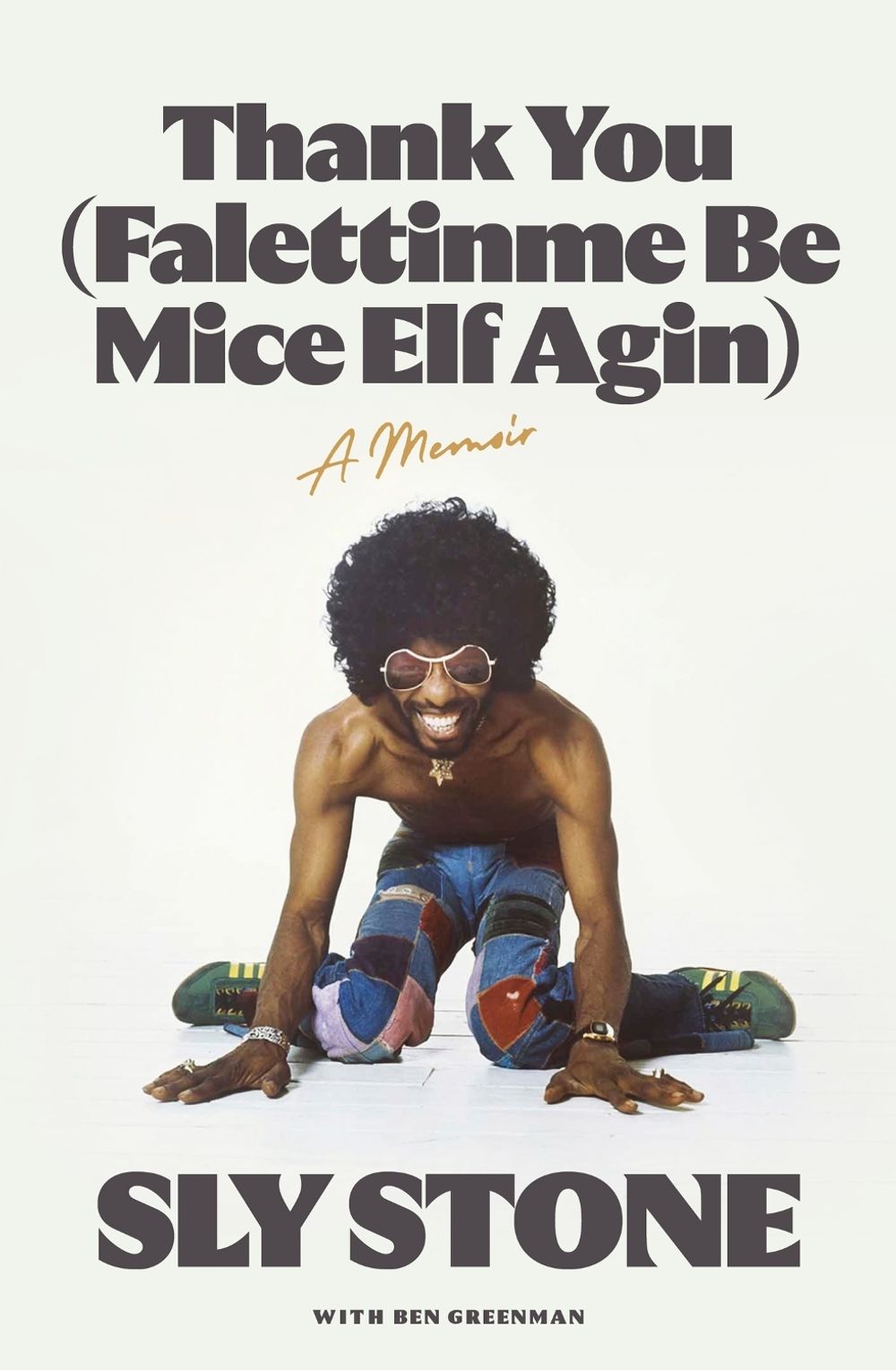 Thank You (Falettinme Be Mice Elf Agin) by Sly Stone - ISBN: 9781399601566