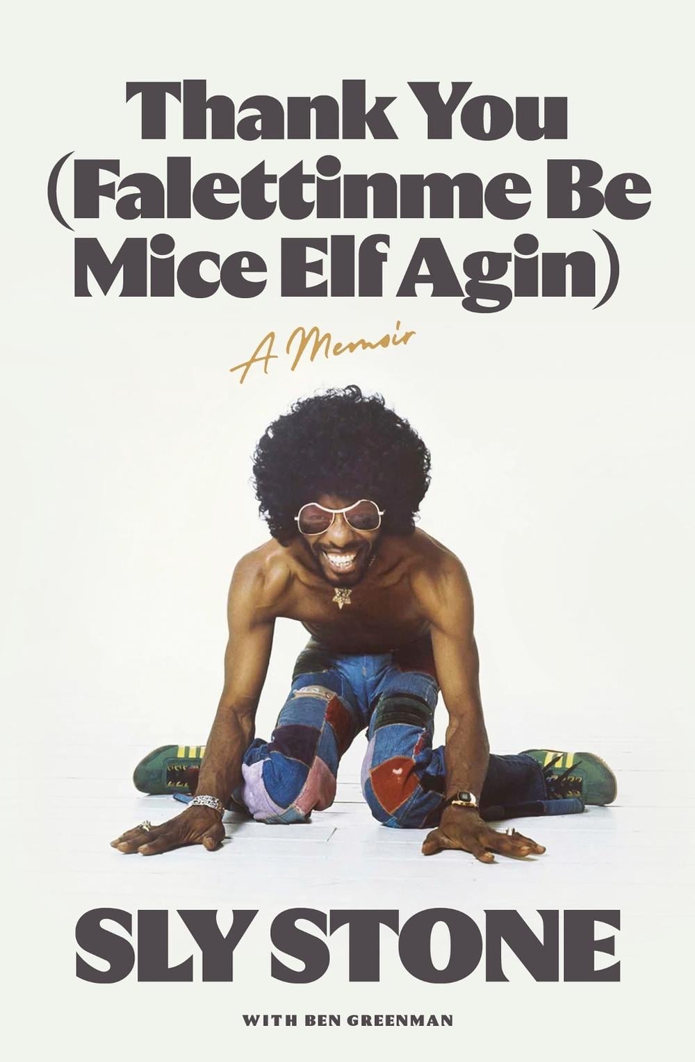 Thank You (Falettinme Be Mice Elf Agin) by Sly Stone - ISBN: 9781399601573