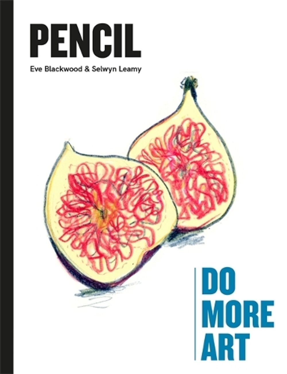 Pencil by Selwyn Leamy - ISBN: 9781399601818
