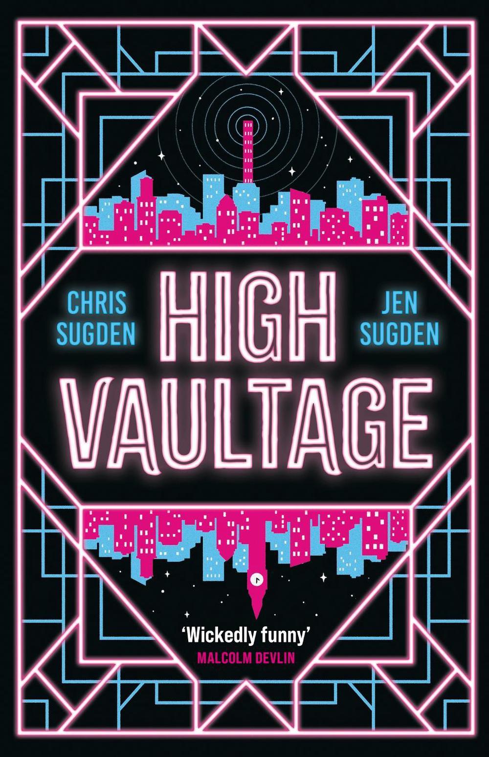 High Vaultage by Chris Sugden - ISBN: 9781399604161