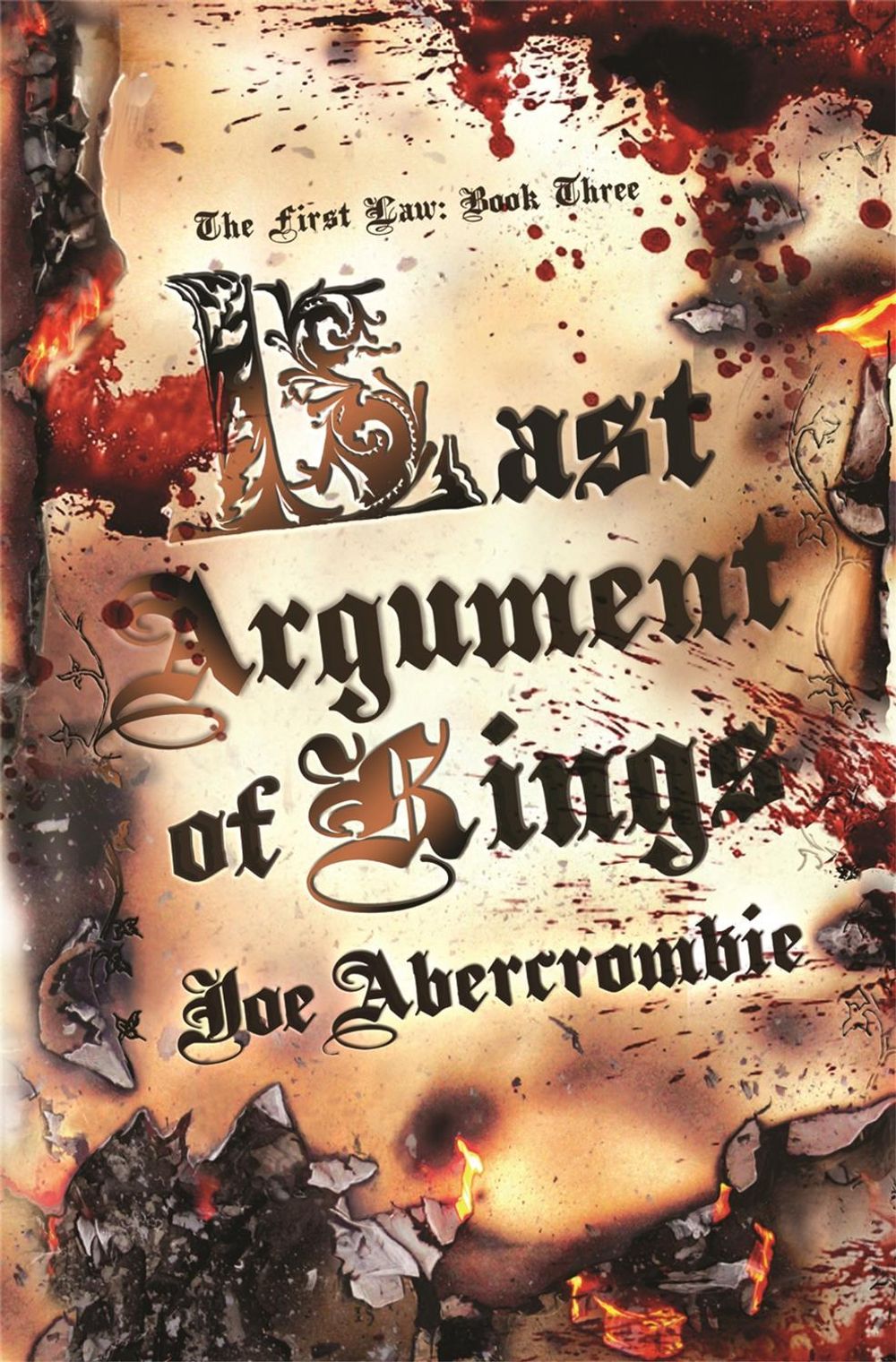 Last Argument Of Kings by Joe Abercrombie - ISBN: 9781399604321