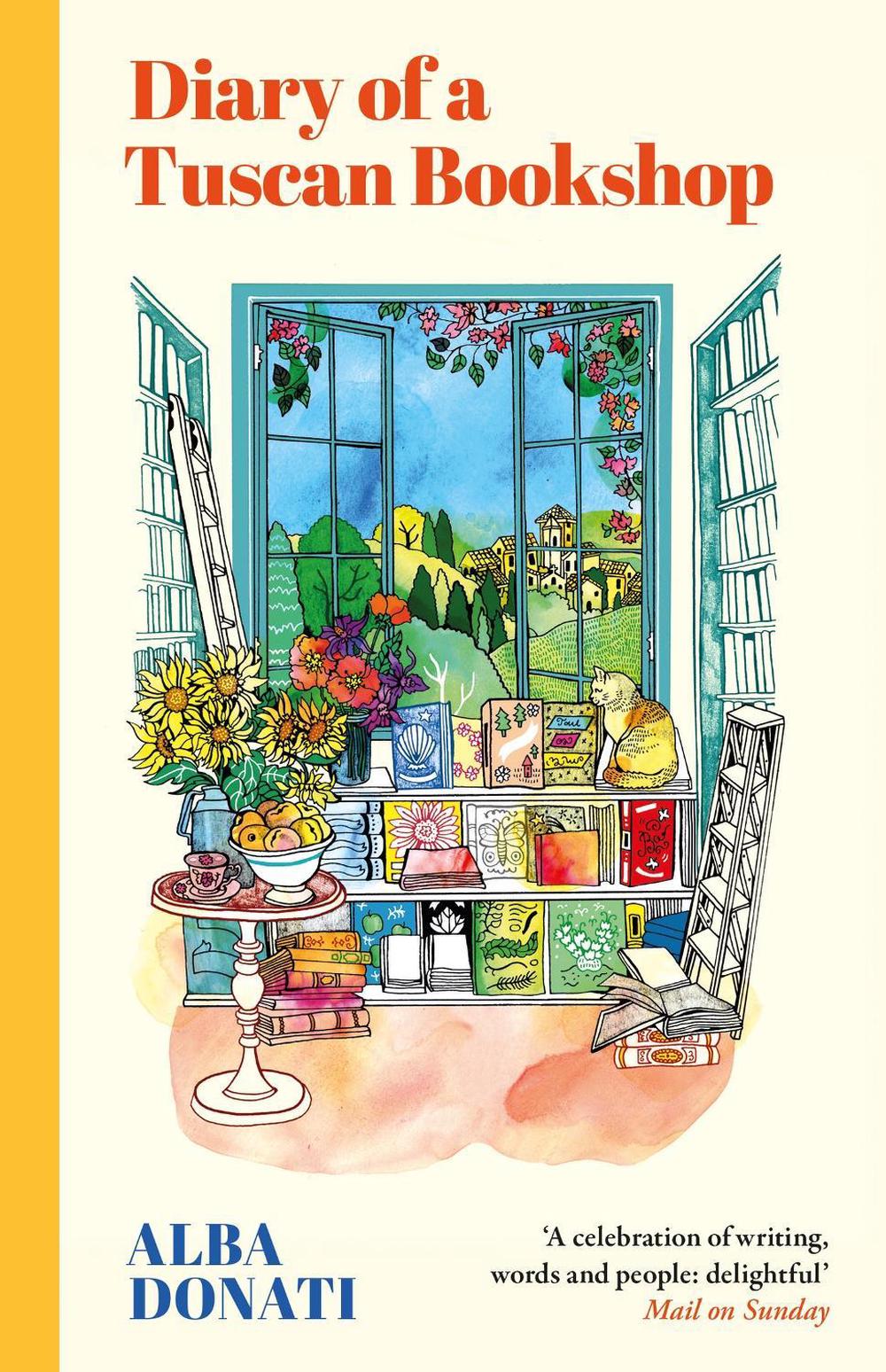 Diary of a Tuscan Bookshop by Alba Donati - ISBN: 9781399605489