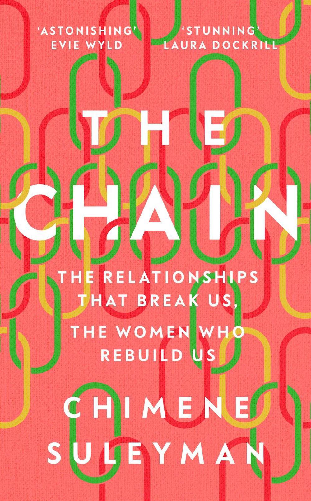 The Chain by Chimene Suleyman - ISBN: 9781399606462