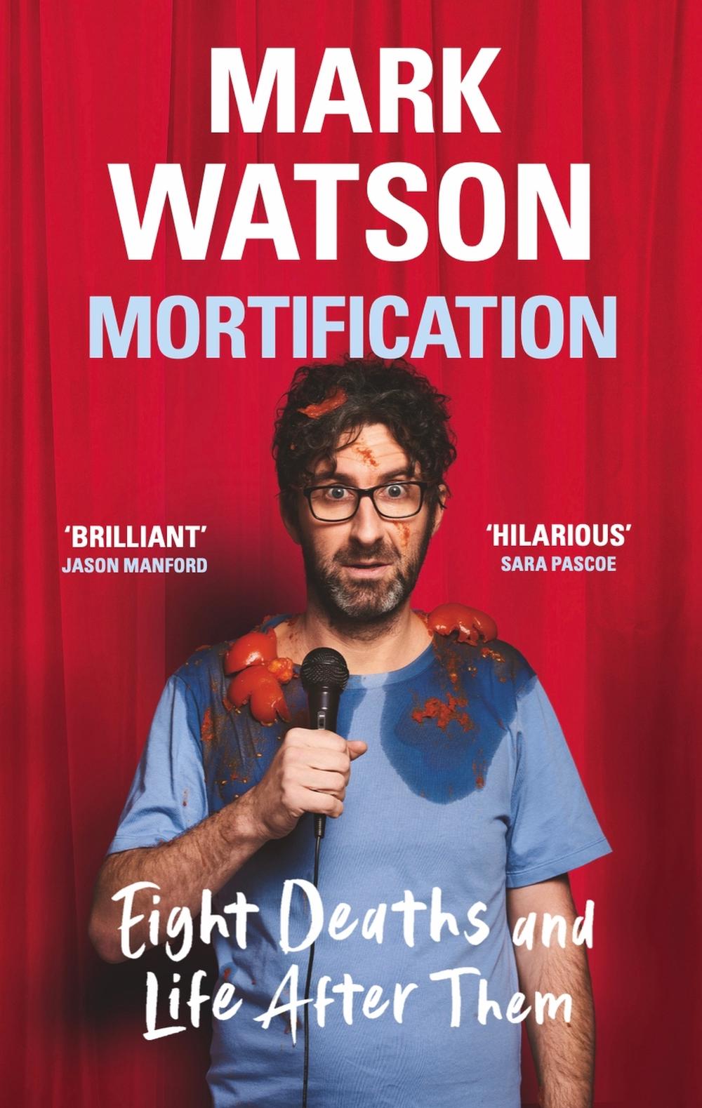 Mortification by Mark Watson - ISBN: 9781399607681