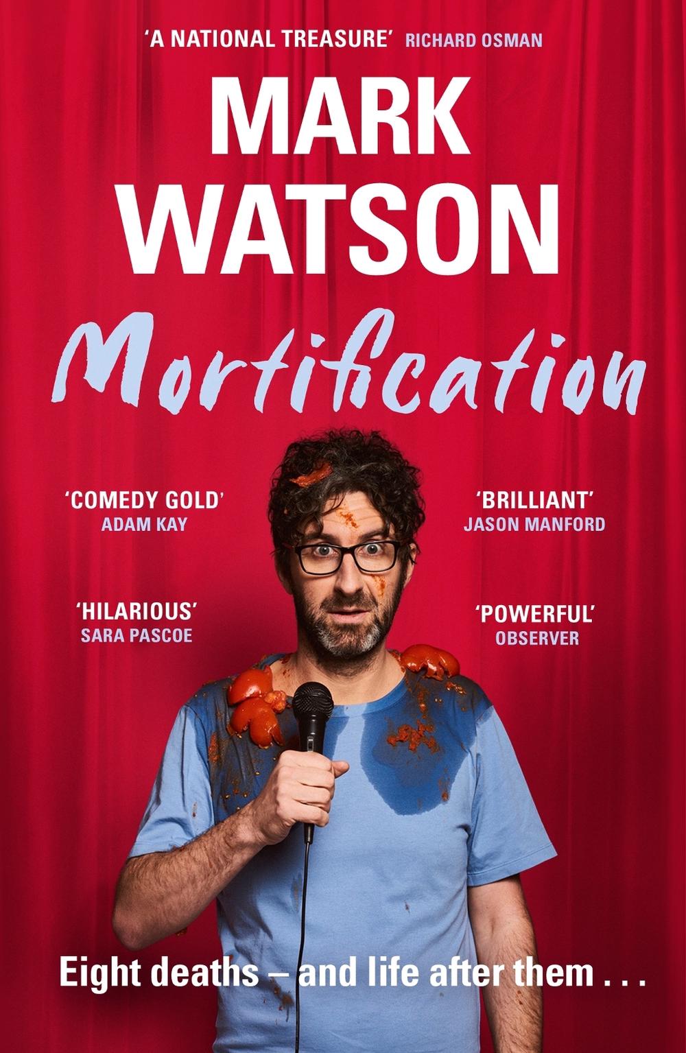 Mortification by Mark Watson - ISBN: 9781399607698