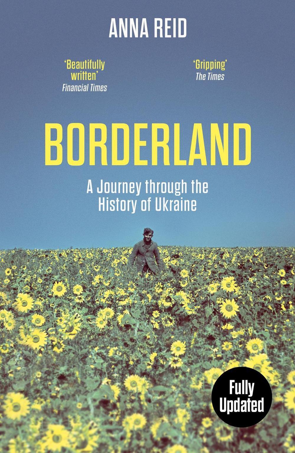Borderland by Anna Reid - ISBN: 9781399608824