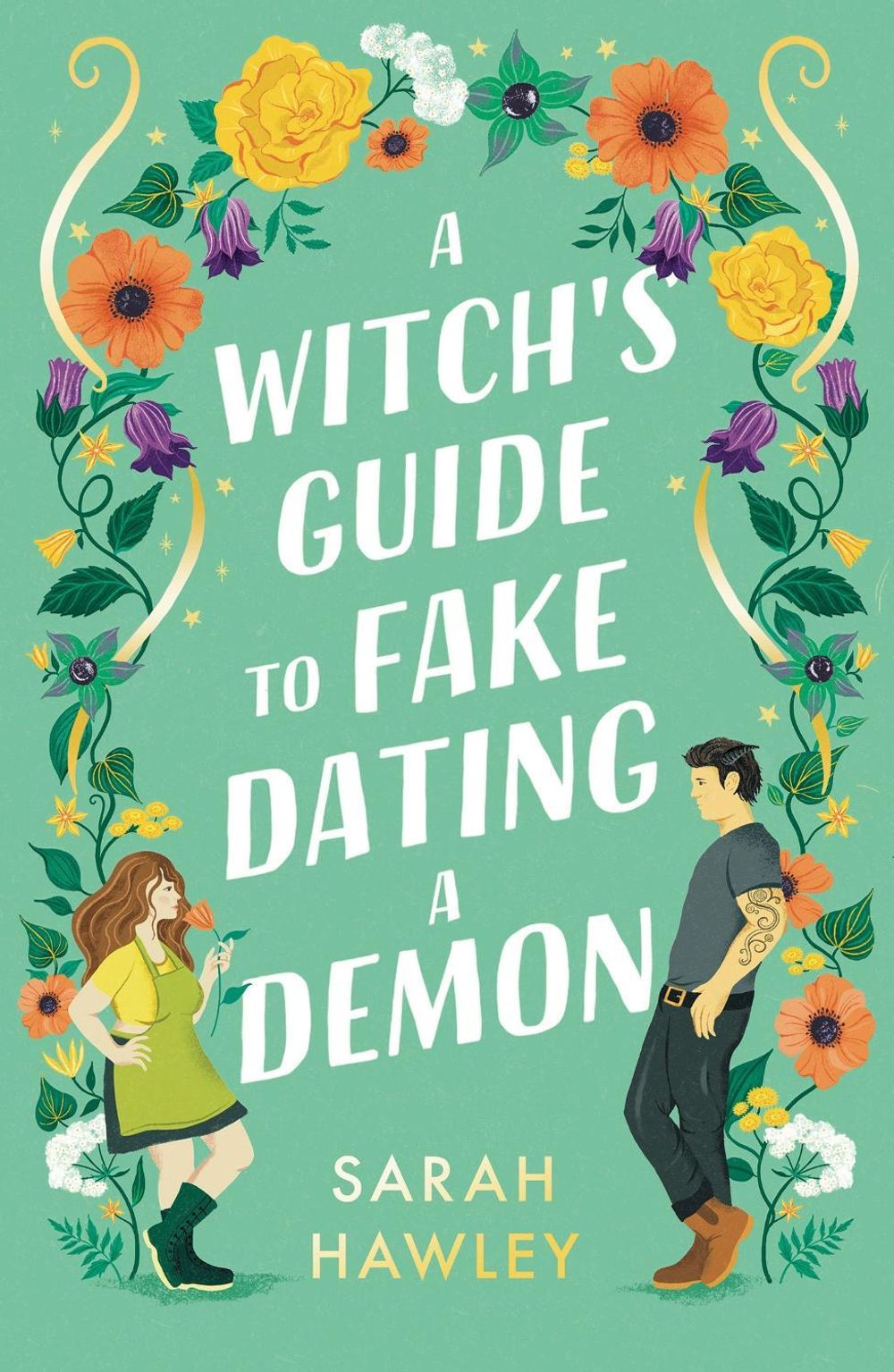 A Witch's Guide to Fake Dating a Demon by Sarah Hawley - ISBN: 9781399608893