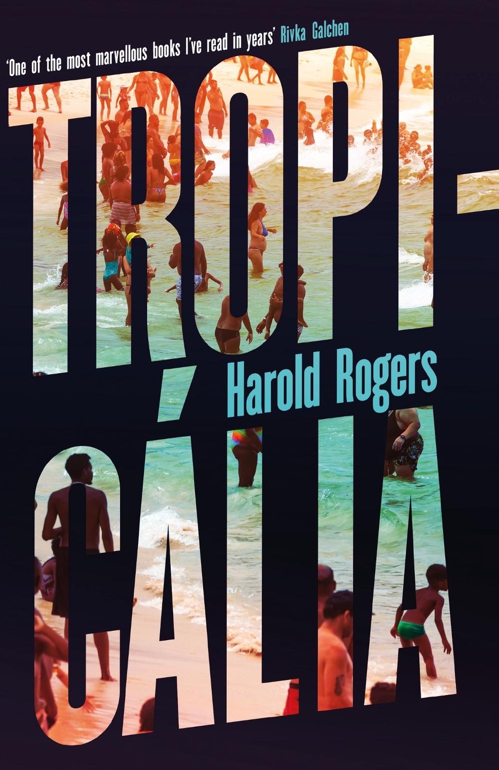 Tropicália by Harold Rogers - ISBN: 9781399609463