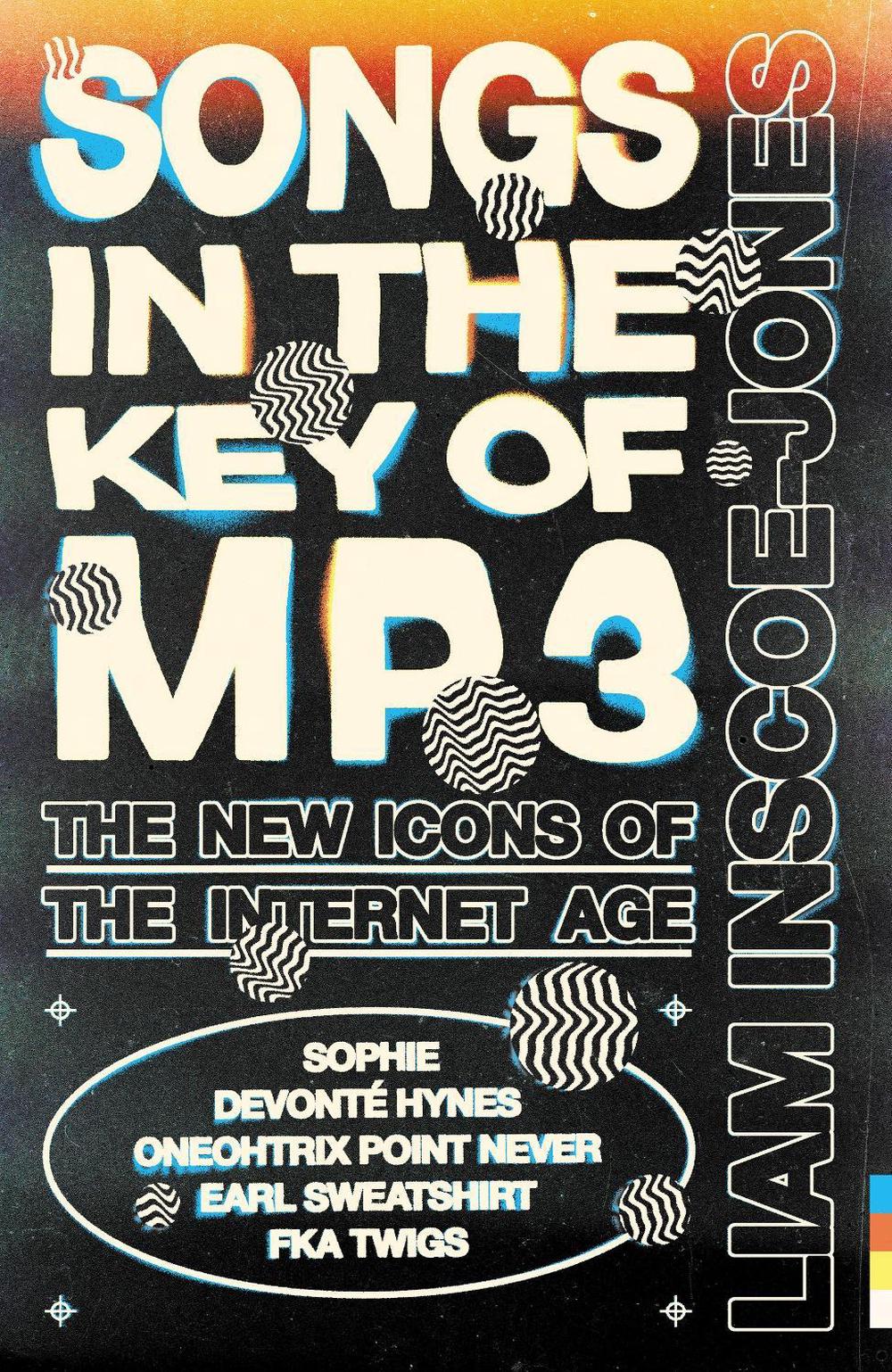Songs In The Key of MP3 by Liam Inscoe-Jones - ISBN: 9781399609630