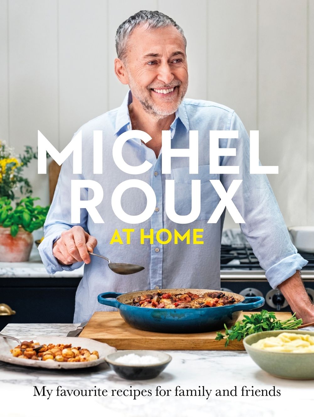 Michel Roux at Home by Michel Roux Jr. - ISBN: 9781399610650