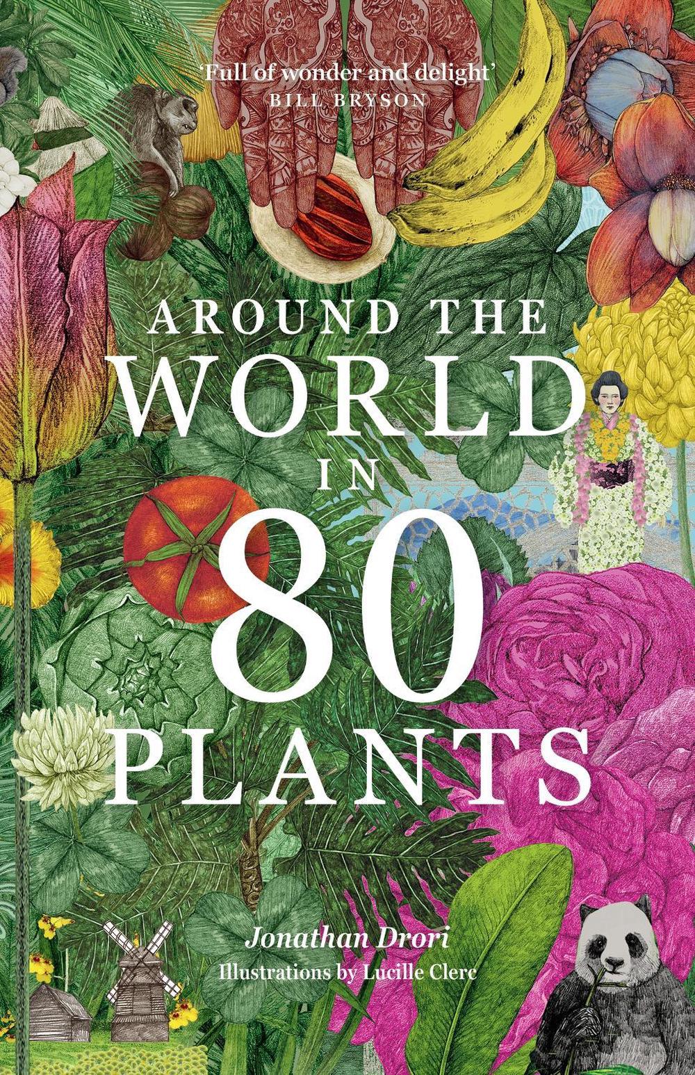 Around the World in 80 Plants, 9781399610698