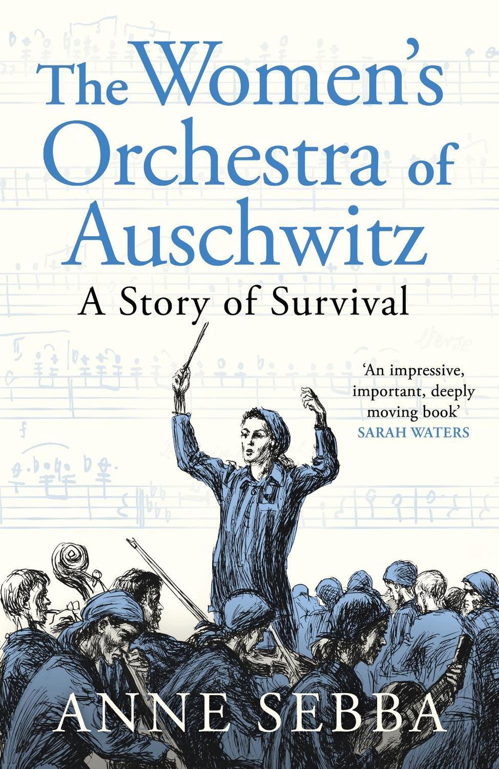 The Women’s Orchestra of Auschwitz, 9781399610742