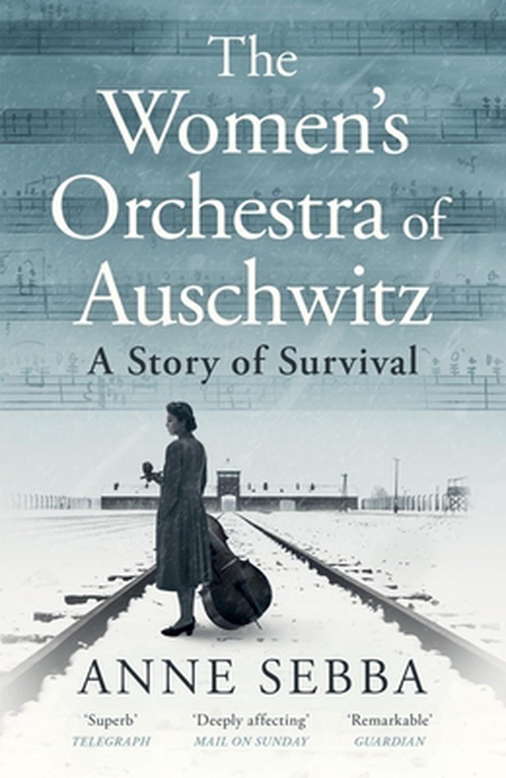 The Women’s Orchestra of Auschwitz, 9781399610759