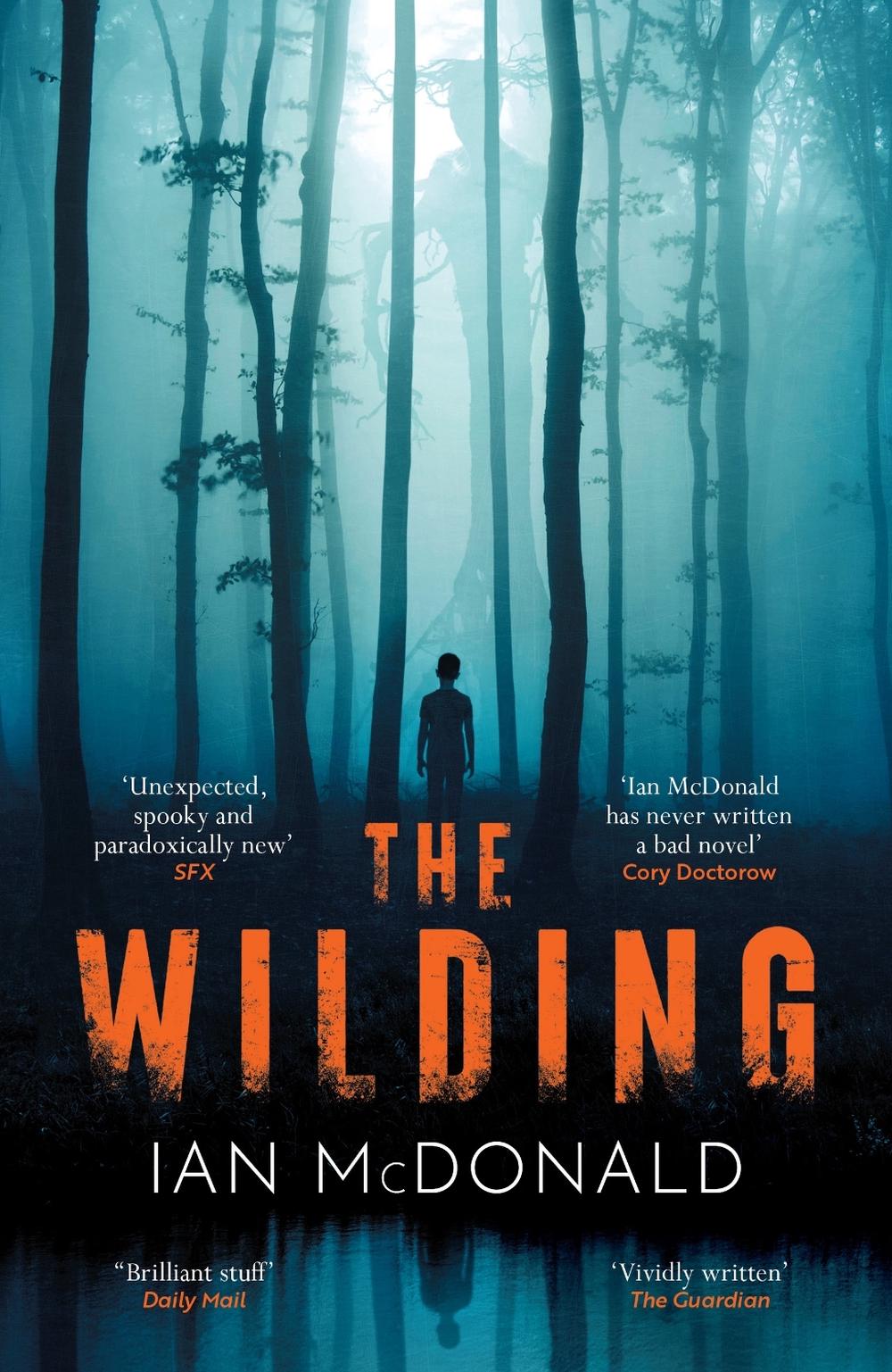 The Wilding by Ian McDonald - ISBN: 9781399611497
