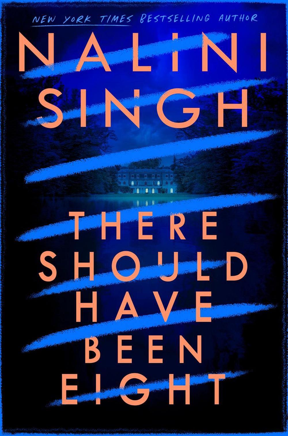 There Should Have Been Eight by Nalini Singh - ISBN: 9781399611558