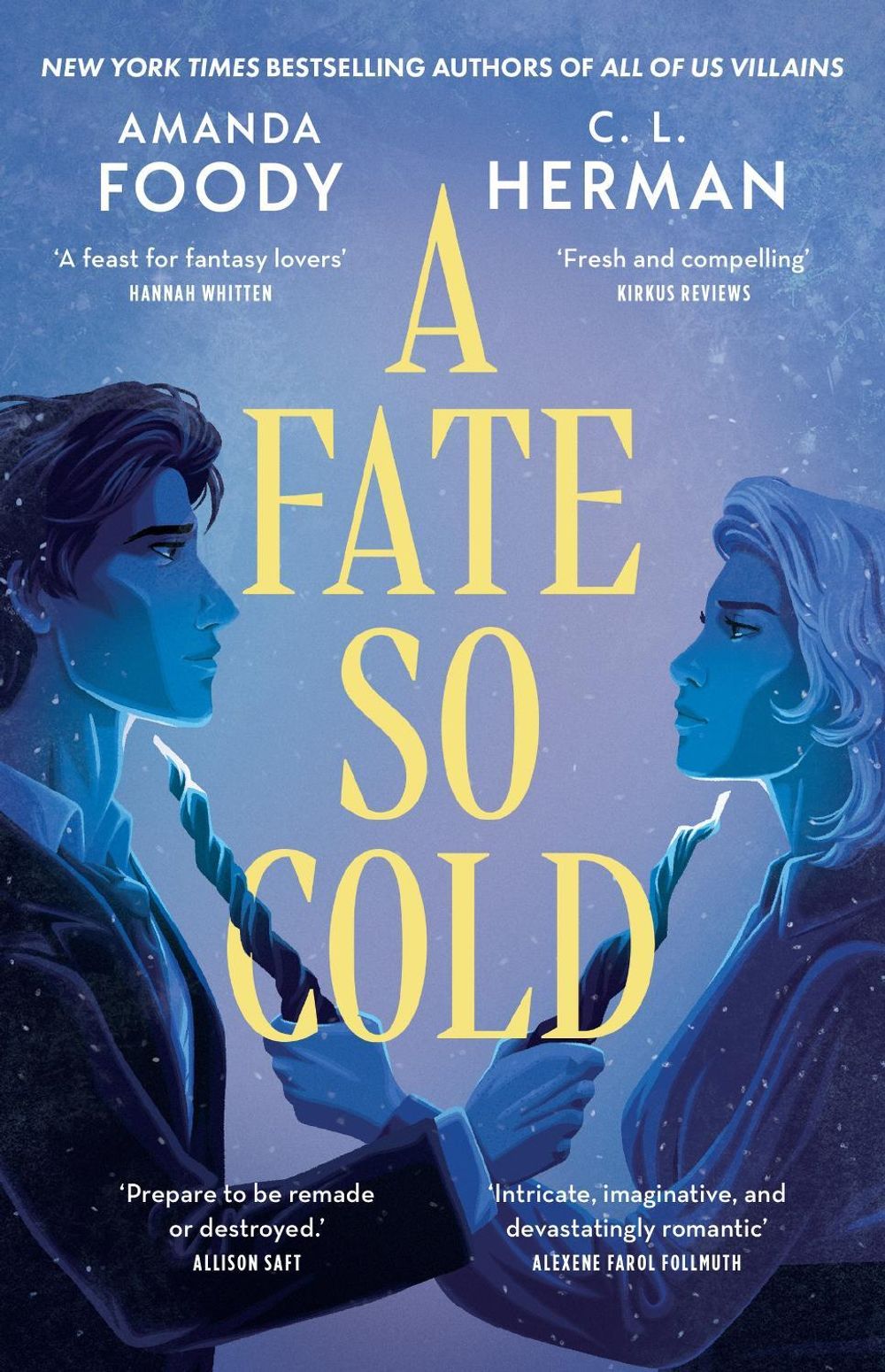 A Fate So Cold by Amanda Foody - ISBN: 9781399612173