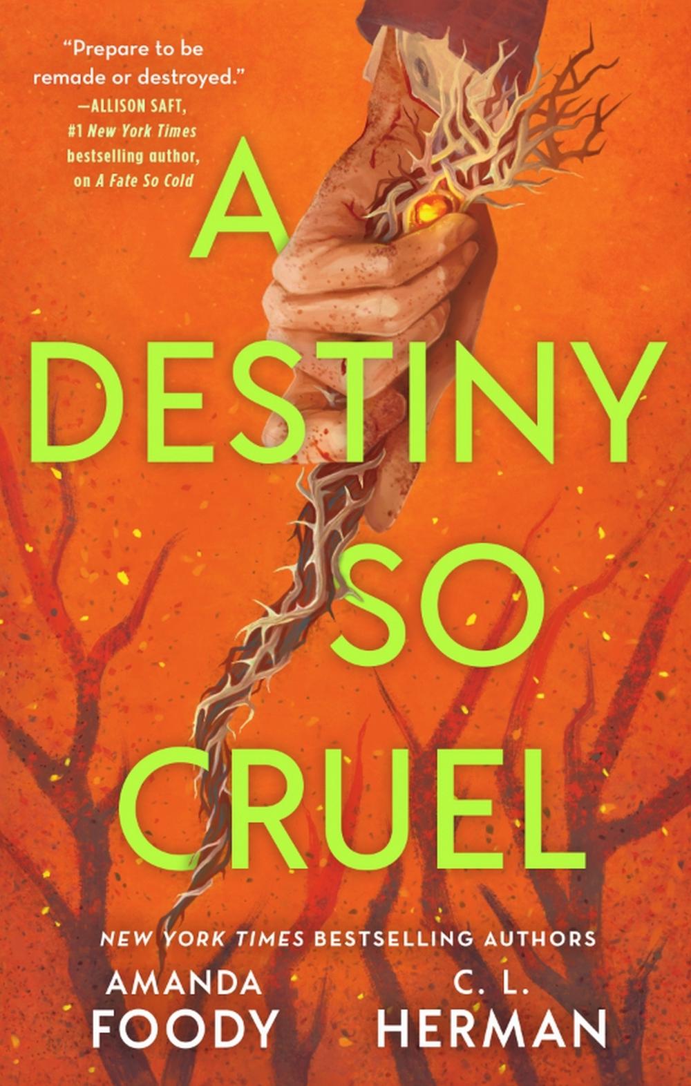 A Destiny So Cruel by Amanda Foody - ISBN: 9781399612203