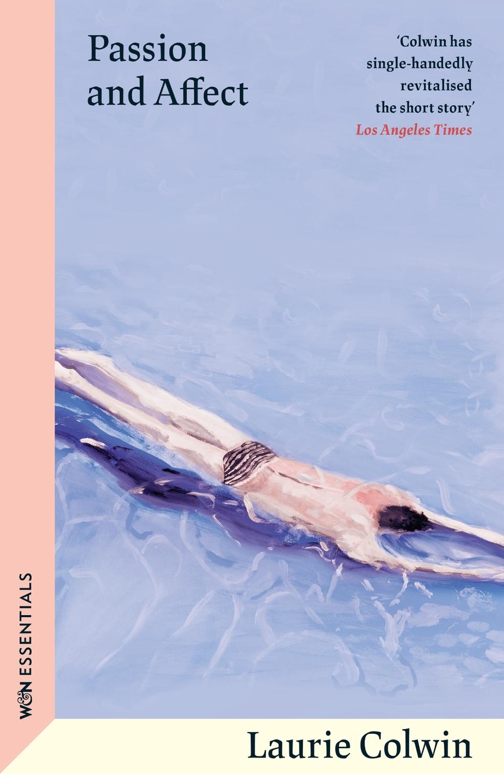 Passion and Affect by Laurie Colwin - ISBN: 9781399614443