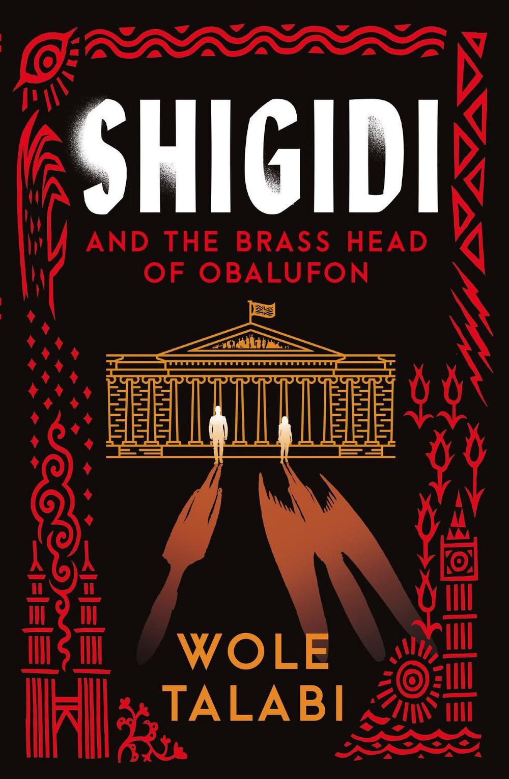 Shigidi and the Brass Head of Obalufon, 9781399615655