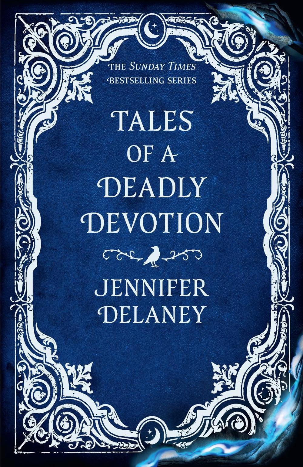 Tales of a Deadly Devotion by Jennifer Delaney - ISBN: 9781399616089