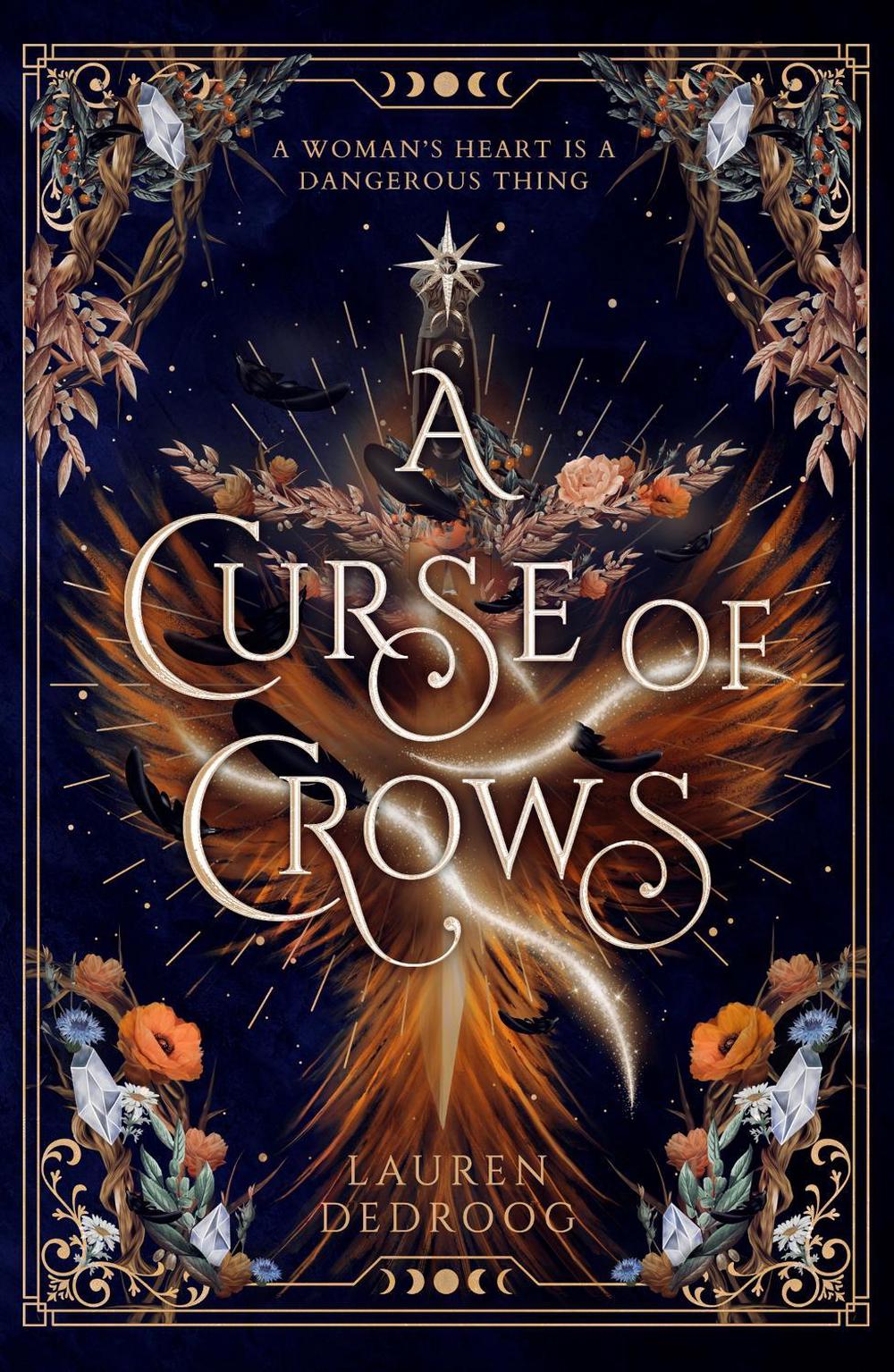 A Curse of Crows by Lauren Dedroog - ISBN: 9781399616126