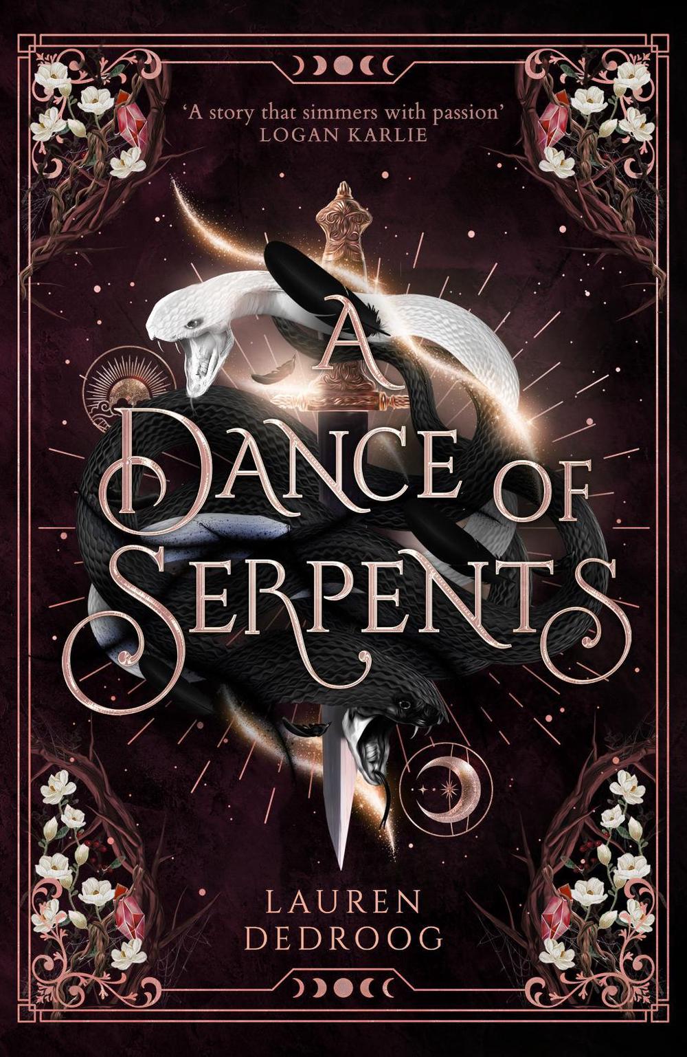 A Dance of Serpents by Lauren Dedroog - ISBN: 9781399616157