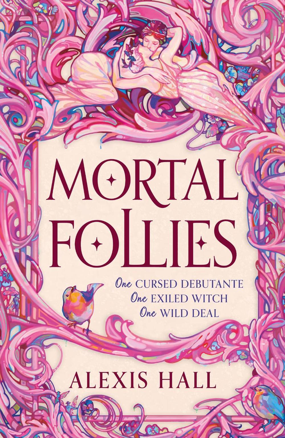 Mortal Follies by Alexis Hall - ISBN: 9781399616454