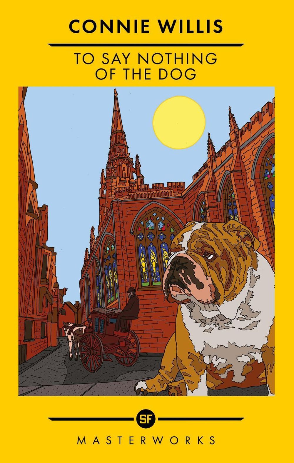 To Say Nothing of the Dog by Connie Willis - ISBN: 9781399617192