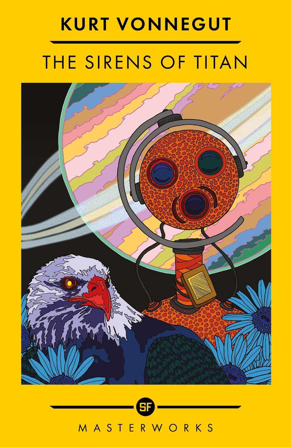 The Sirens Of Titan by Kurt Vonnegut - ISBN: 9781399617222