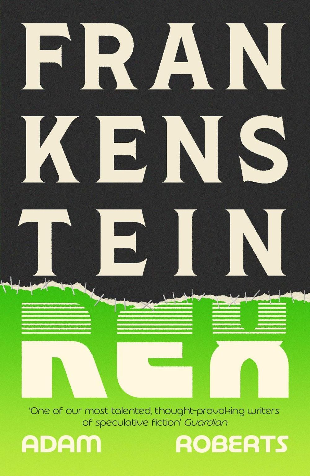Frankenstein Rex by Adam Roberts - ISBN: 9781399617727