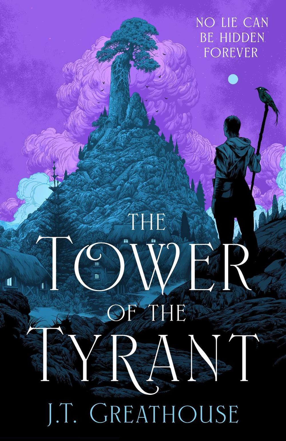The Tower of the Tyrant by J.T. Greathouse - ISBN: 9781399617802
