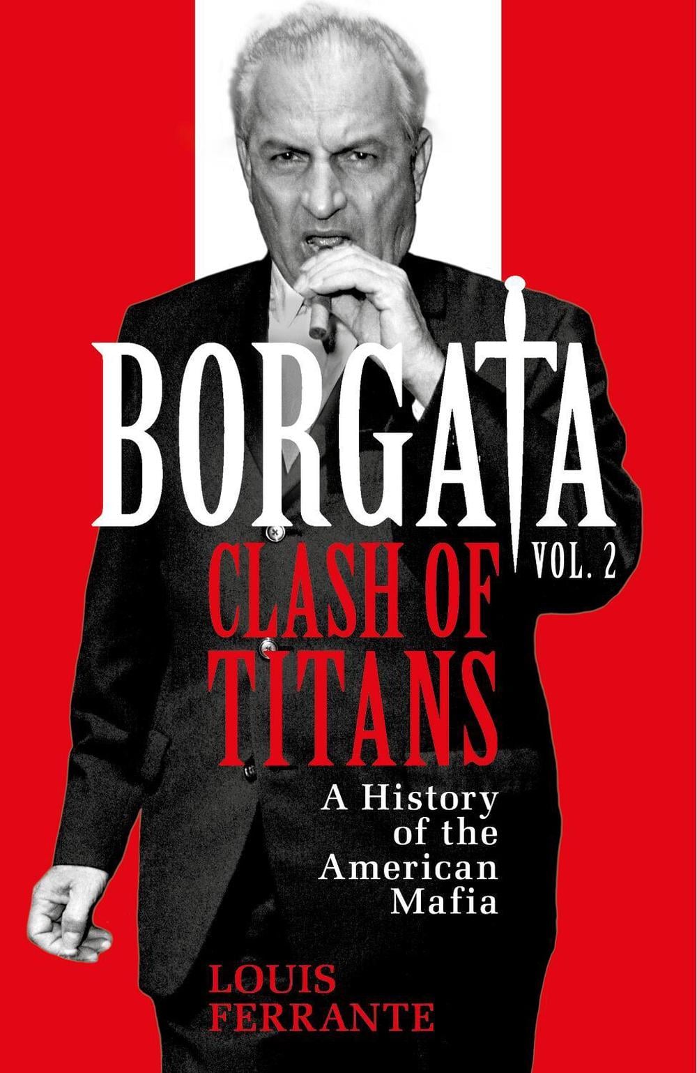 Borgata: Clash of Titans by Louis Ferrante - ISBN: 9781399618502