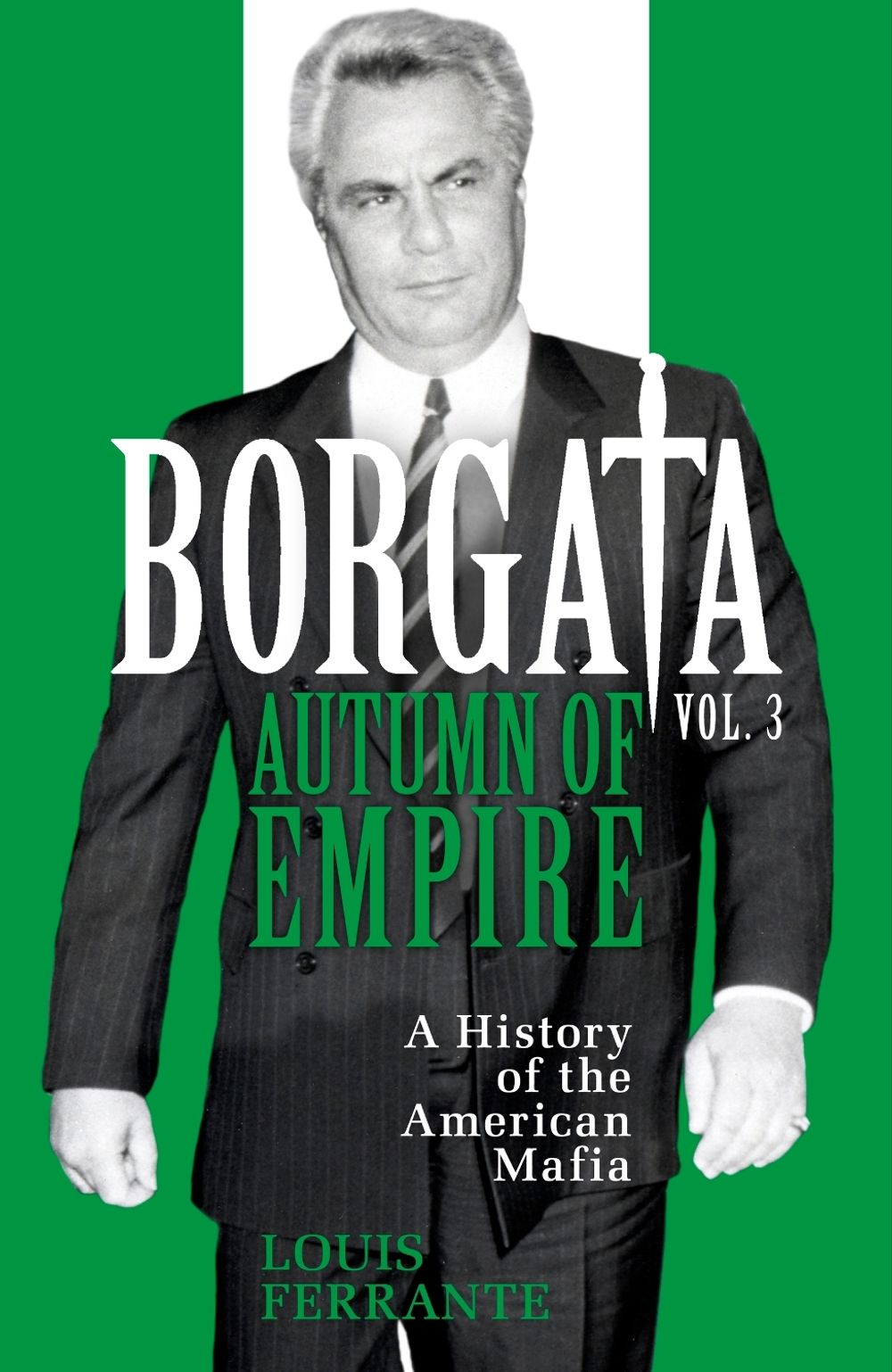 Borgata: Autumn of Empire by Louis Ferrante - ISBN: 9781399618588