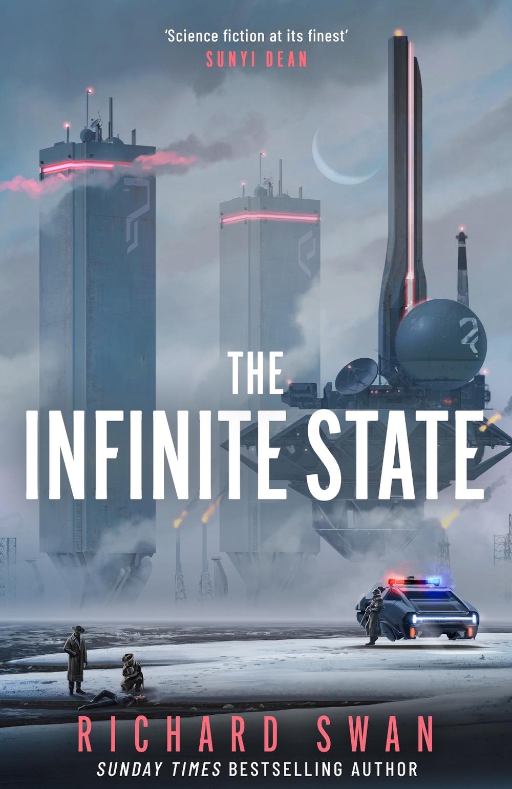 The Infinite State by Richard Swan - ISBN: 9781399627733