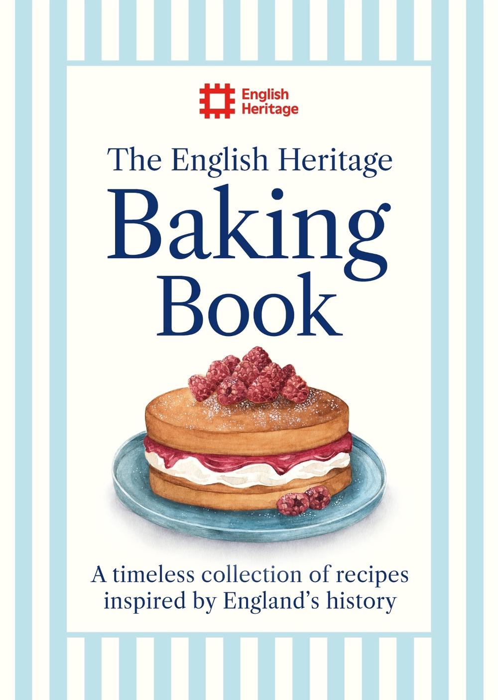 The English Heritage Baking Book, 9781399629423