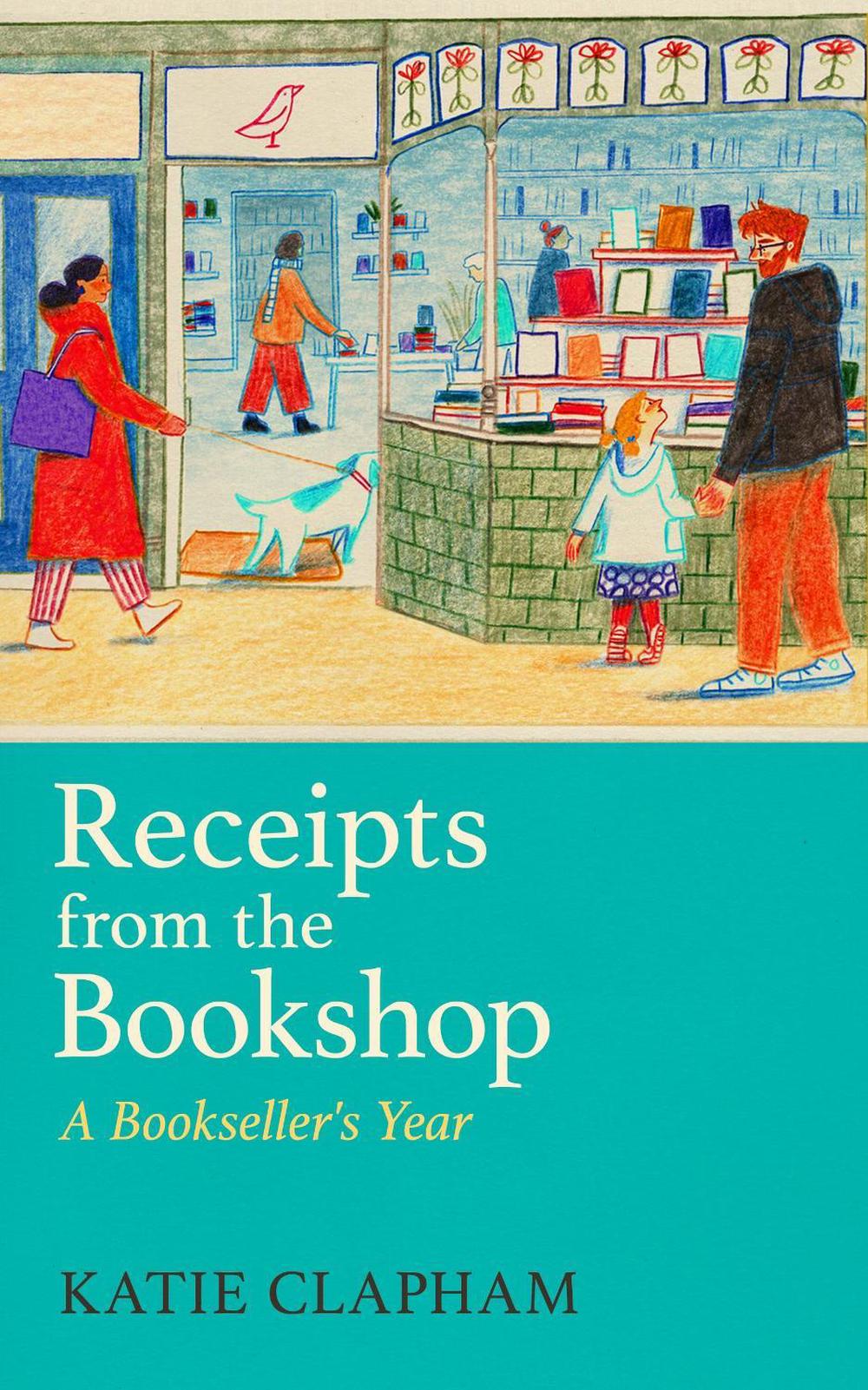 Receipts From the Bookshop by Katie Clapham - ISBN: 9781399629508