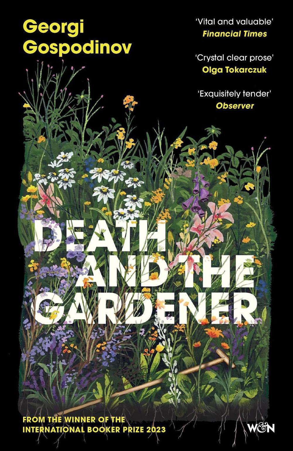Death and the Gardener by Georgi Gospodinov - ISBN: 9781399631044