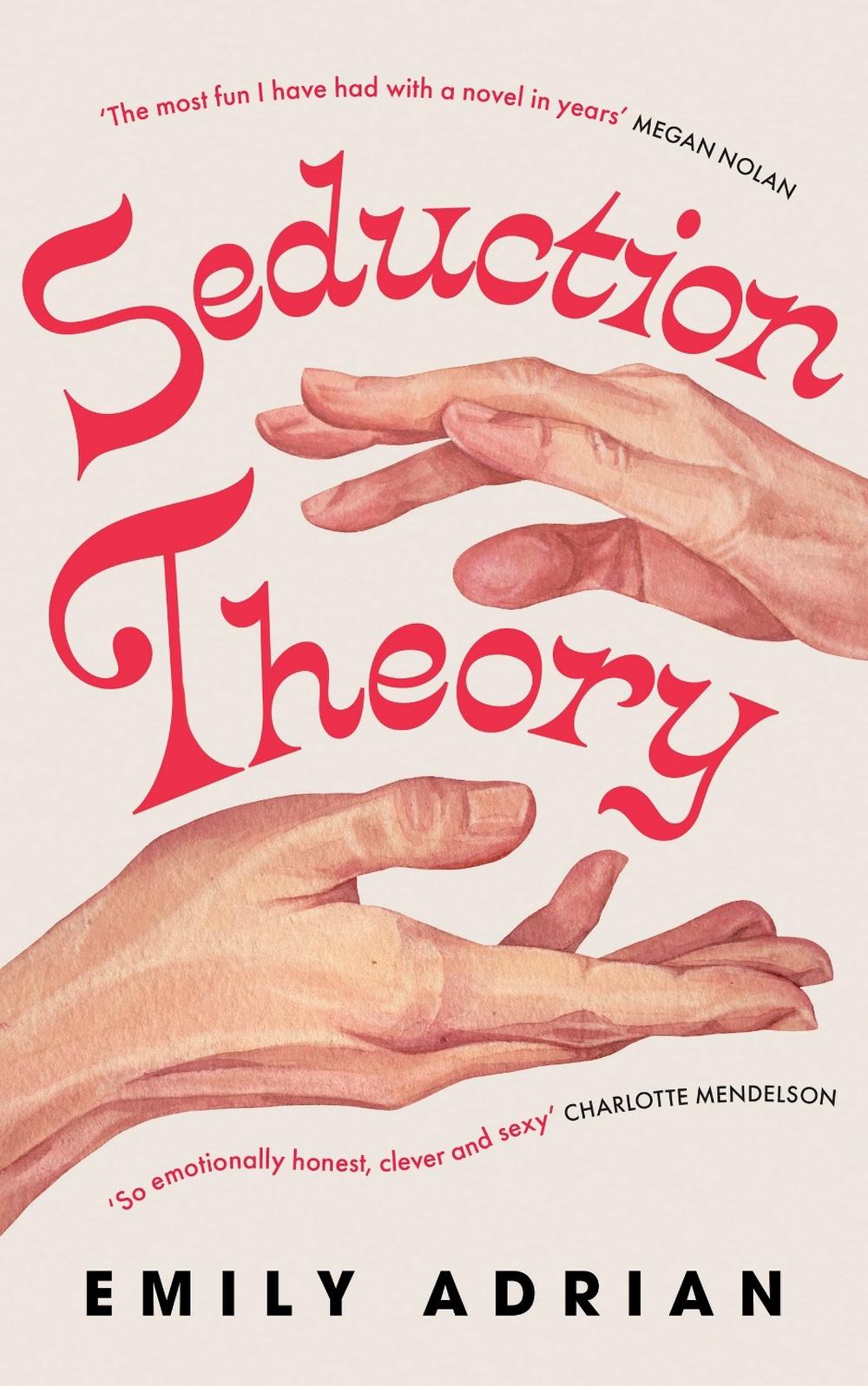 Seduction Theory by Emily Adrian - ISBN: 9781399631228