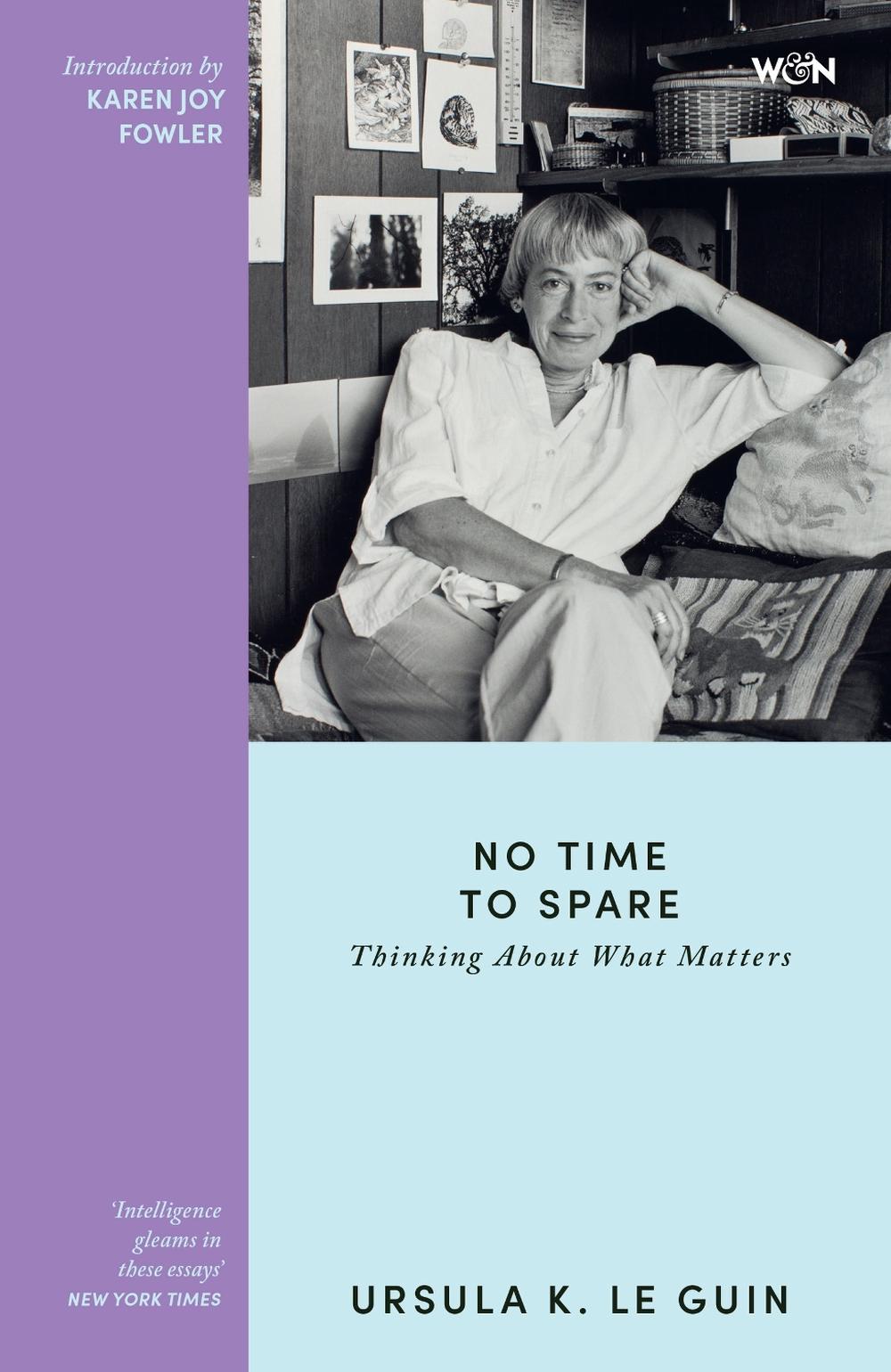No Time to Spare by Ursula K. Le Guin - ISBN: 9781399631662