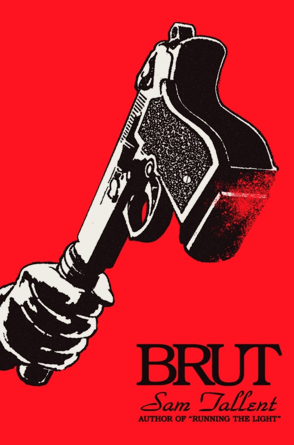 Brut by Sam Tallent - ISBN: 9781399632904