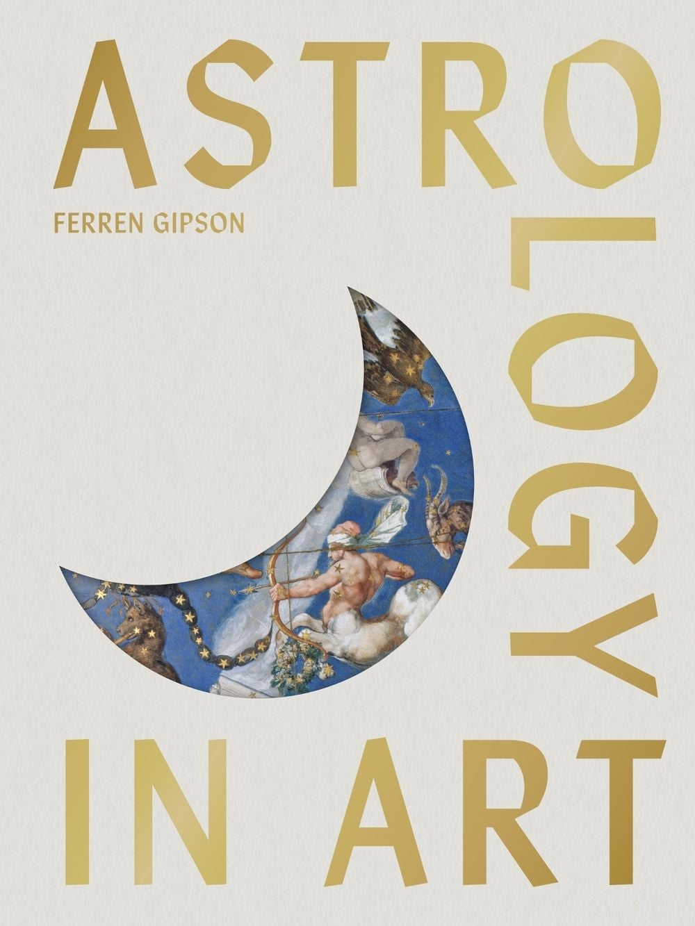 Astrology in Art by Ferren Gipson - ISBN: 9781399633925