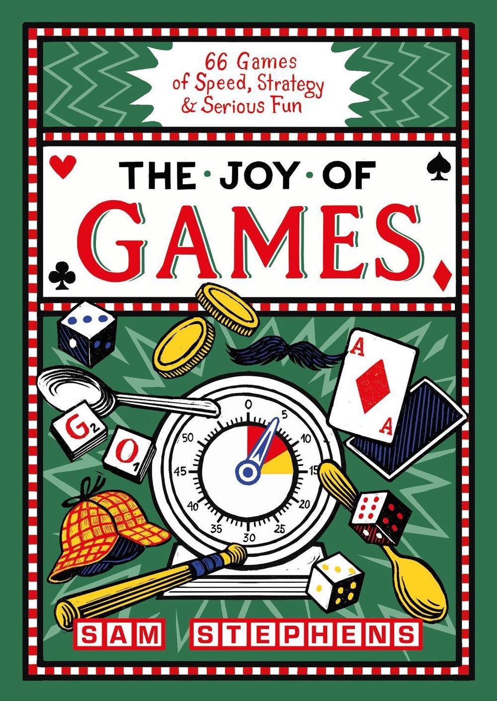 The Joy of Games by Sam Stephens - ISBN: 9781399634311