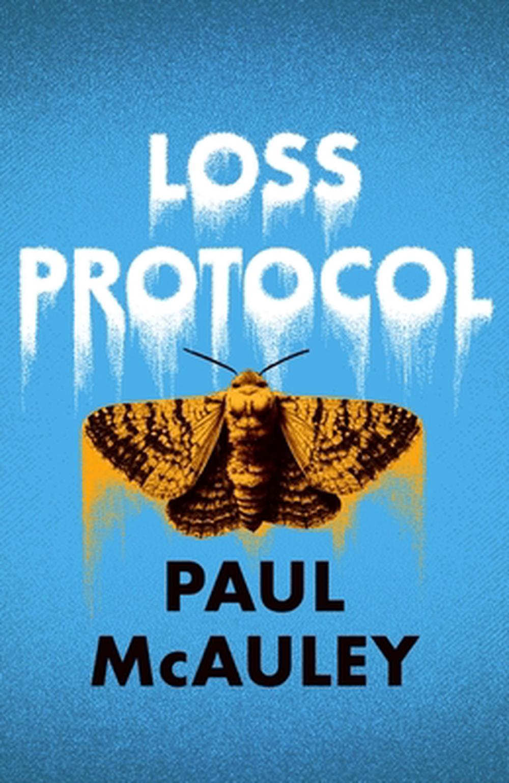 Loss Protocol by Paul McAuley - ISBN: 9781399635561